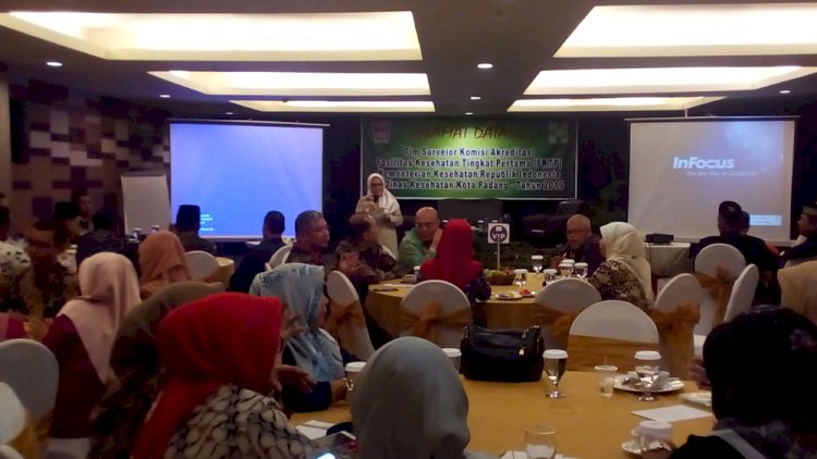 Temu Ramah Tim Surveyor Re Akreditasi Puskesmas Kota Padang Diwarnai dengan Harapan dan Optimisme